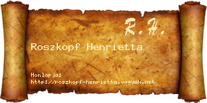 Roszkopf Henrietta névjegykártya